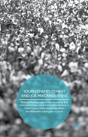 Bild des Verkufers fr Youth Unemployment and Job Precariousness zum Verkauf von moluna