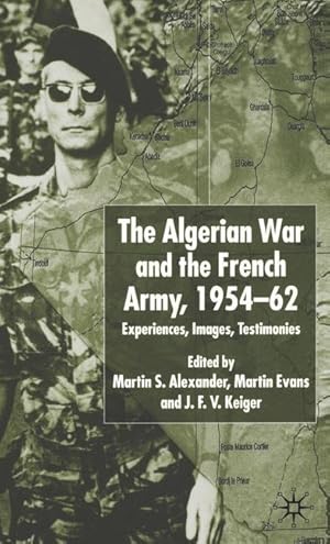Bild des Verkufers fr Algerian War and the French Army, 1954-62 zum Verkauf von moluna