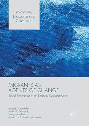 Bild des Verkufers fr Migrants as Agents of Change zum Verkauf von moluna
