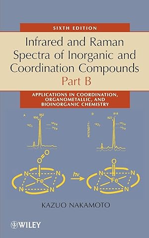 Immagine del venditore per Infrared and Raman Sprectra of Inorganic and Coordination Compounds venduto da moluna