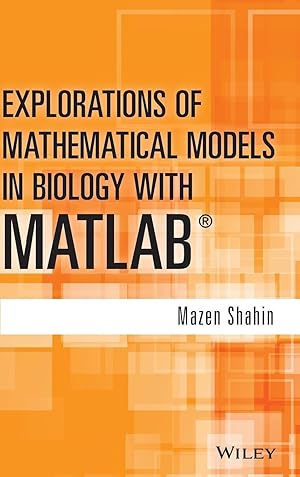 Seller image for Explorations of Mathematical Models in Biology with MATLAB for sale by moluna