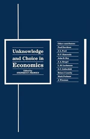 Immagine del venditore per Unknowledge and Choice in Economics venduto da moluna