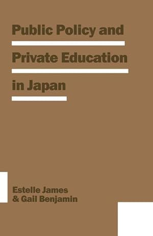 Immagine del venditore per Public Policy and Private Education in Japan venduto da moluna