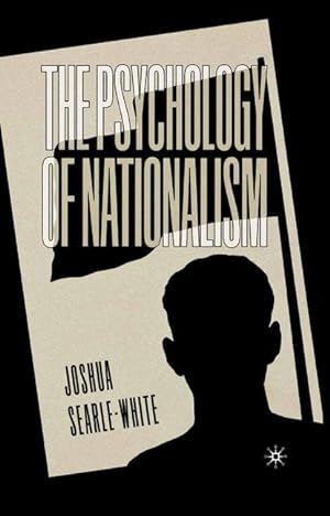 Imagen del vendedor de The Psychology of Nationalism a la venta por moluna