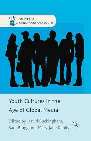 Seller image for Youth Cultures in the Age of Global Media for sale by moluna