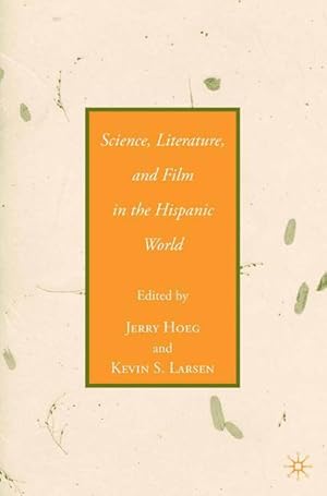 Seller image for Science, Literature, and Film in the Hispanic World for sale by moluna