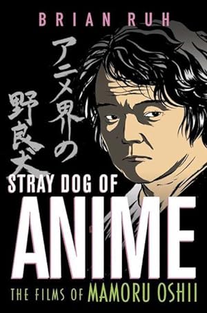 Seller image for Stray Dog of Anime for sale by moluna