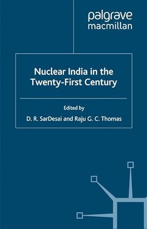 Seller image for Nuclear India in the Twenty-First Century for sale by moluna