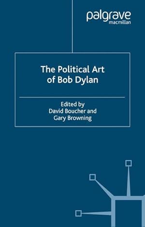 Seller image for The Political Art of Bob Dylan for sale by moluna