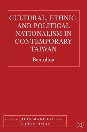 Image du vendeur pour Cultural, Ethnic, and Political Nationalism in Contemporary Taiwan mis en vente par moluna