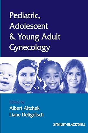 Bild des Verkufers fr Pediatric, Adolescent and Young Adult Gynecology zum Verkauf von moluna