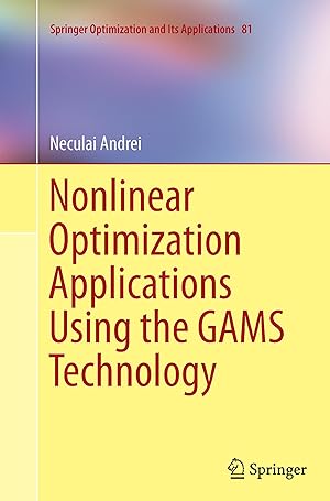 Seller image for Nonlinear Optimization Applications Using the GAMS Technology for sale by moluna