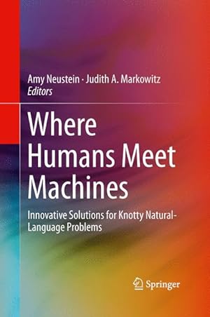 Seller image for Where Humans Meet Machines for sale by moluna