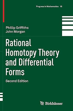 Immagine del venditore per Rational Homotopy Theory and Differential Forms venduto da moluna