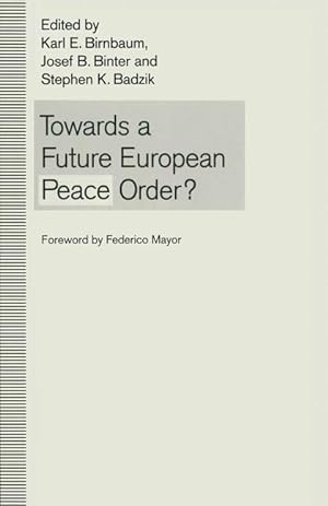 Imagen del vendedor de Towards a Future European Peace Order? a la venta por moluna