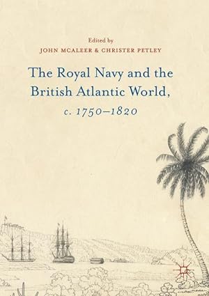 Bild des Verkufers fr The Royal Navy and the British Atlantic World, c. 1750-1820 zum Verkauf von moluna