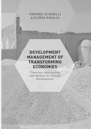 Bild des Verkufers fr Development Management of Transforming Economies zum Verkauf von moluna