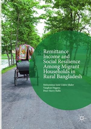 Seller image for Remittance Income and Social Resilience among Migrant Households in Rural Bangladesh for sale by moluna