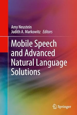 Seller image for Mobile Speech and Advanced Natural Language Solutions for sale by moluna