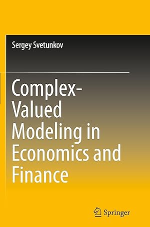 Bild des Verkufers fr Complex-Valued Modeling in Economics and Finance zum Verkauf von moluna