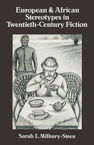 Seller image for European and African Stereotypes in Twentieth-Century Fiction for sale by moluna