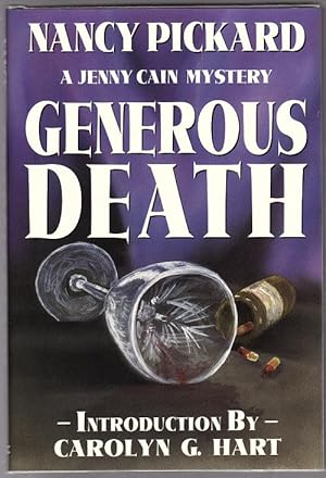 Immagine del venditore per Generous Death by Nancy Pickard (Limited Signed Edition) venduto da Heartwood Books and Art