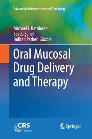 Bild des Verkufers fr Oral Mucosal Drug Delivery and Therapy zum Verkauf von moluna