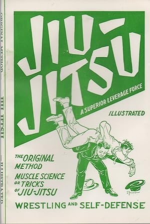 Jiu-Jitsu: A Superior Leverage Force - The Original Method Muscle Science or Tricks of Jiu-Jitsu ...