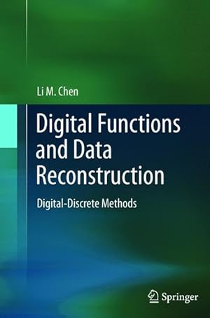 Bild des Verkufers fr Digital Functions and Data Reconstruction zum Verkauf von moluna