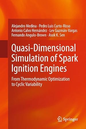 Bild des Verkufers fr Quasi-Dimensional Simulation of Spark Ignition Engines zum Verkauf von moluna