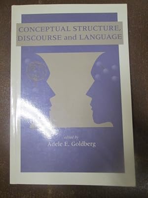 Image du vendeur pour CONCEPTUAL STRUCTURE DISCOURSE AND LANGUAGE mis en vente par LIBRERIA AZACAN