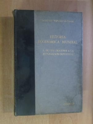 Seller image for HISTORIA ECONMICA MUNDIAL. I. De los orgenes a la Revolucin Industrial. for sale by LIBRERIA AZACAN