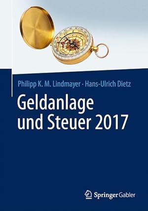 Immagine del venditore per Geldanlage und Steuer 2017 venduto da moluna
