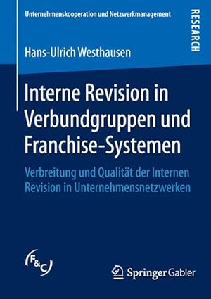 Seller image for Interne Revision in Verbundgruppen und Franchise-Systemen for sale by moluna