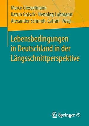 Seller image for Lebensbedingungen in Deutschland in der Laengsschnittperspektive for sale by moluna