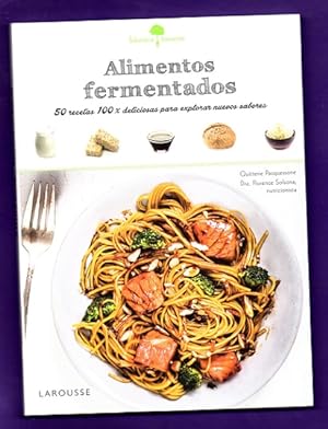 Imagen del vendedor de ALIMENTOS FERMENTADOS : 50 recetas 100% deliciosas para explorar nuevos sabores. (Salud & bienestar). a la venta por Librera DANTE
