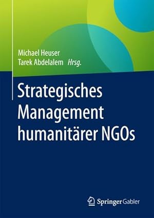 Seller image for Strategisches Management humanitaerer NGOs for sale by moluna