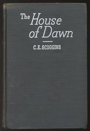 THE HOUSE OF DAWN.