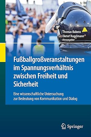 Seller image for Fussballgrossveranstaltungen im Spannungsverhaeltnis zwischen Freiheit und Sicherheit for sale by moluna