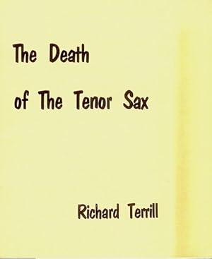 Seller image for The Death of the Tenor Sax for sale by Et Al's Read & Unread Books