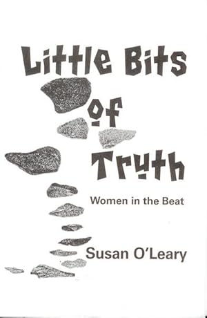 Seller image for Little Bits of Truth (Broadside Beat #1) for sale by Et Al's Read & Unread Books