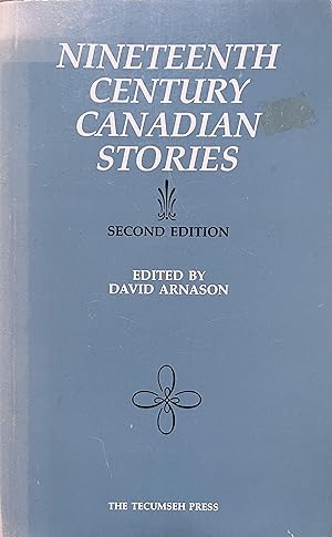 Seller image for Nineteenth Century Canadian Stories for sale by Object Relations, IOBA