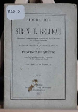 Biographie de Sir N.F. Belleau