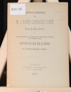 Sermon prononcé par l'Abbé Georges Côté, curé de Ste-Croix à l'occasion de la bénédiction des clo...