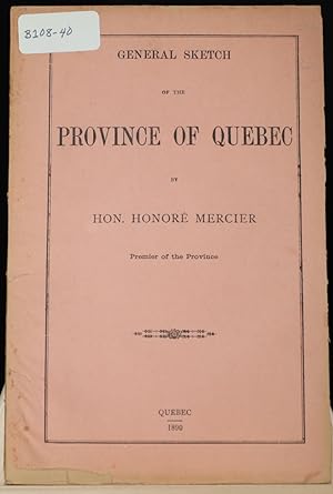 General sketch of the Province of Quebec
