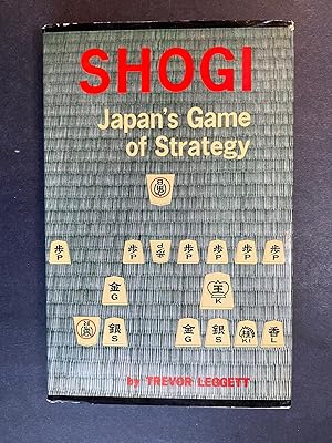Bild des Verkufers fr Shogi Japan's Game of Strategy zum Verkauf von Dara's Library