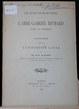 Une grande figure de prêtre, l'abbé Gabriel Richard, curé de Detroit