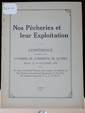 Nos pêcheries et leur exploitation