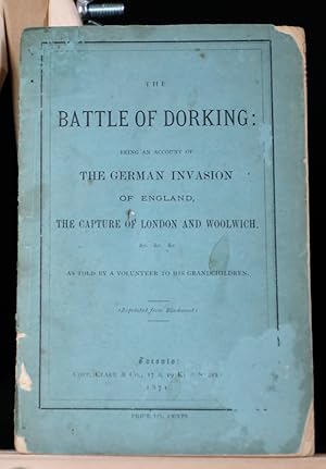 The battle of Dorking: being an account of the German invasion of England, the capture of London ...