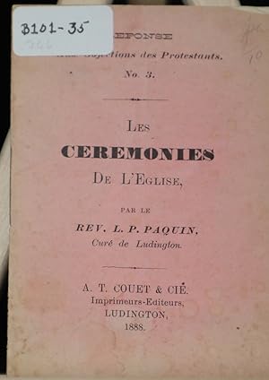 Les cérémonies de l'Église. Réponses aux objections des protestants no. 3